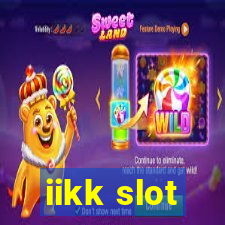 iikk slot